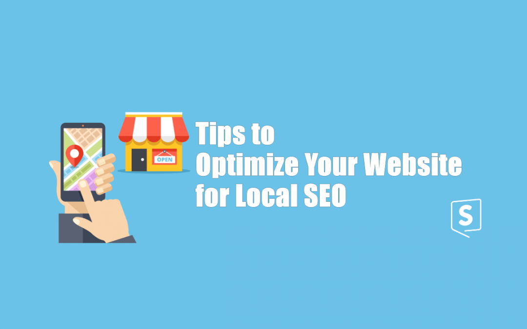 Tips to Optimize Your Website for Local SEO