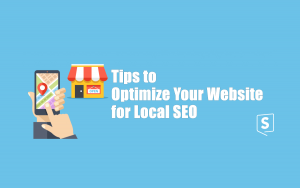 Read more about the article Tips to Optimize Your Website for Local SEO